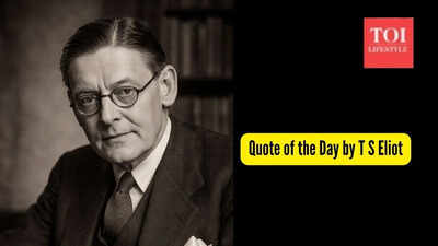 quote of the day by ts eliot